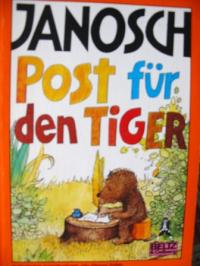 Librairie D Alain アランの絵本屋さん ヤーノシュ とらくんへのてがみ ドイツ語絵本 Janosch Post Fuer Den Tiger